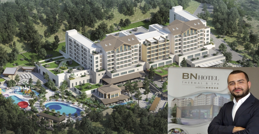 BN Hotel Thermal & Spa Kapılarını Açmaya Hazırlanıyor 